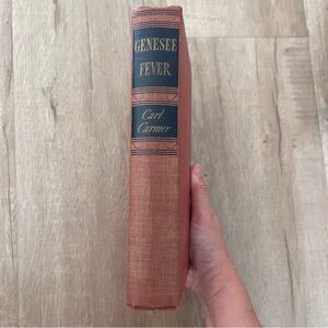 Vintage Book, Genesee Fever‎ by Carl Carmer (1941, Hardcover)